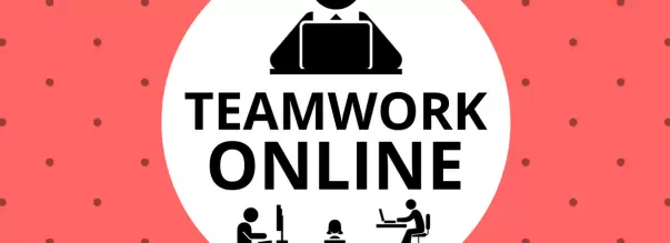 Teamwork Online: The Ultimate Guide to Building a High Performance Remote Team